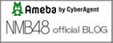 Ameba NMB48 official BLOG